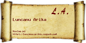 Luncanu Arika névjegykártya